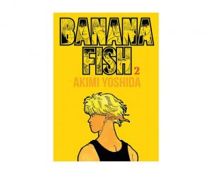 tienda manga chile banana fish tomo 02